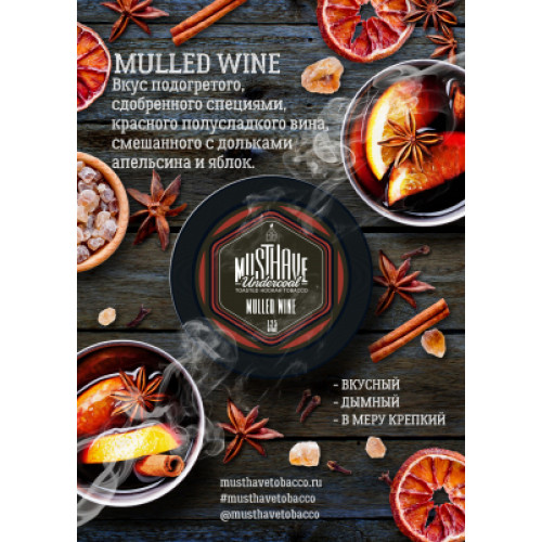 MUSTHAVE - MULLED WINE